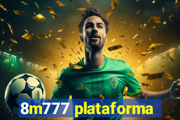 8m777 plataforma